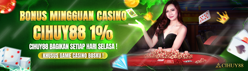 BONUS CASINO CIHUY88